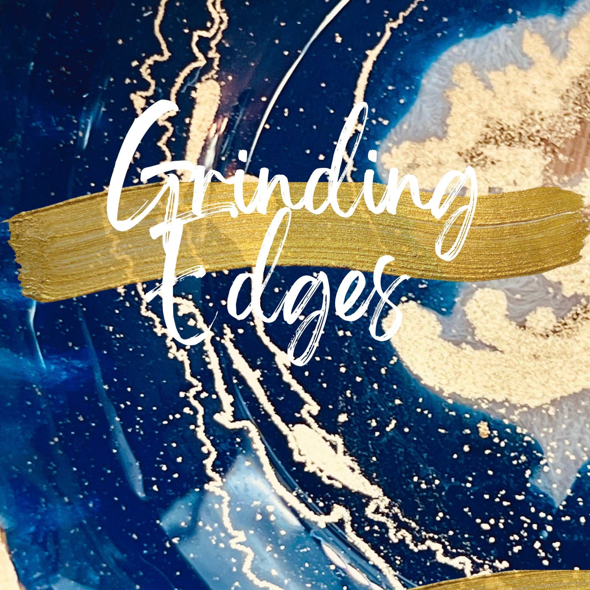 Close-up of a vibrant resin artwork with swirling blue and gold patterns, featuring the text "Grinding Edges."